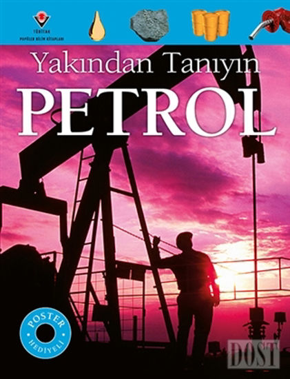 Petrol - Yakından Tanıyın